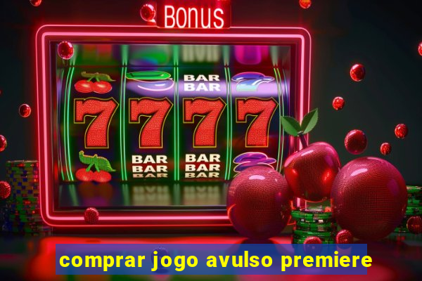 comprar jogo avulso premiere